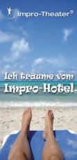 Stark Stephan DIE IMPRO-HOTELS - Atmosph&auml;rische Impro-Workshops unter s&uuml;dlicher Sonne Workshops Fortbildung