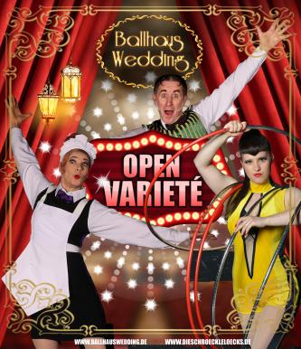 Open Varieté-Show mit den Schroeckleloecks, am 26.9. 20 Uhr im Ballhaus Wedding - Robert Bittner