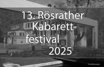 13. Rösrather Kabarettpreis / Kabarettfestival der Rembold Stiftung - Bewerbungsschluss: Ende Juli 2025 - Jürgen Rembold
