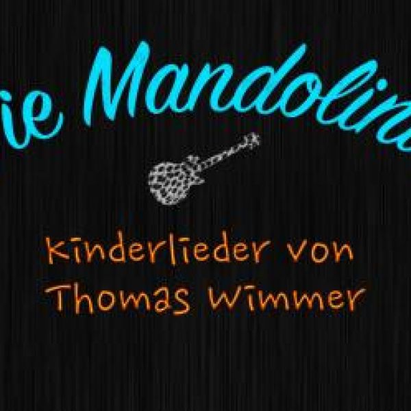 Kinderliedermacher Thomas Wimmer / Die Mandolinis - Thomas Wimmer